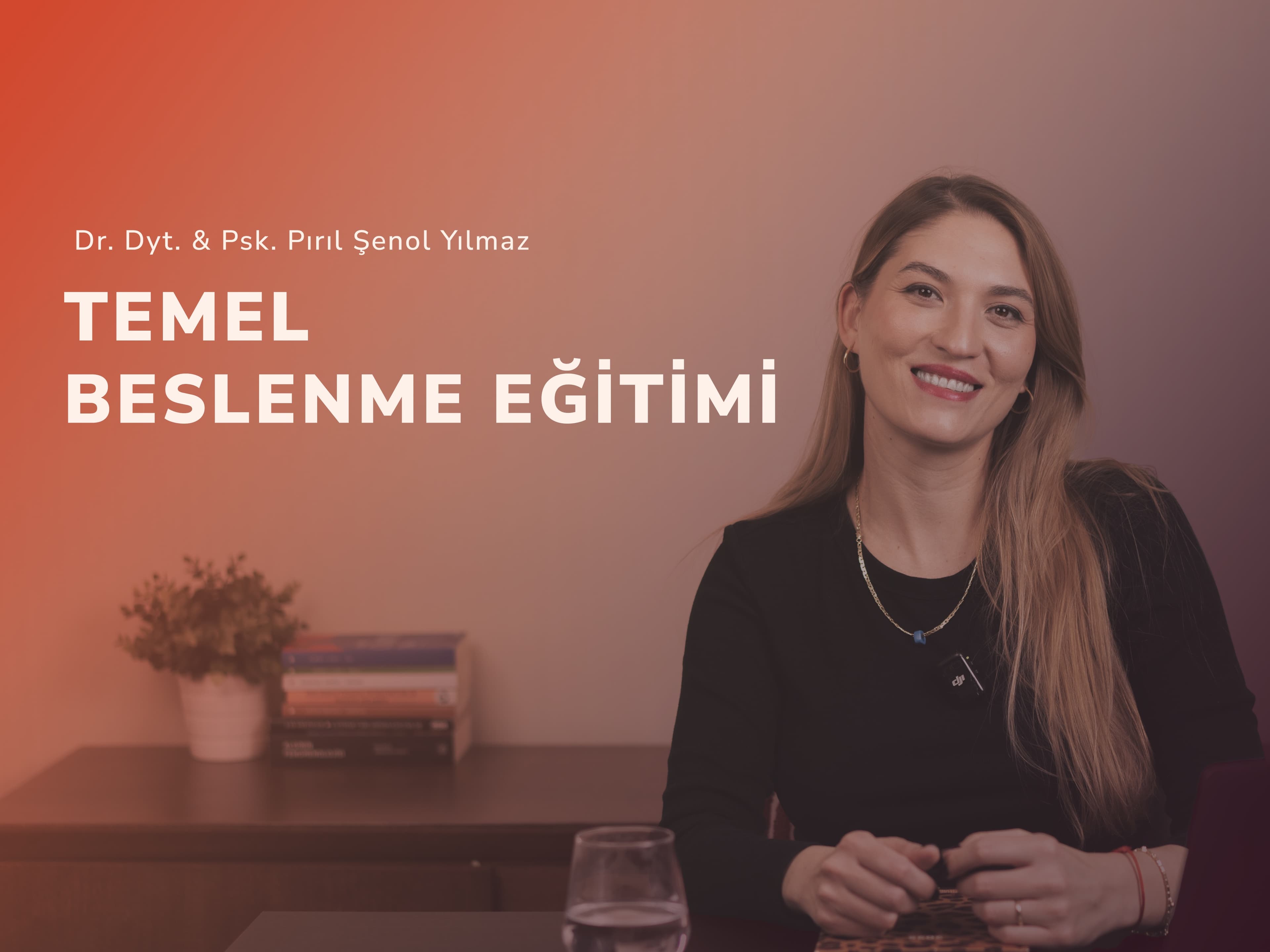 Temel Beslenme Eğitimi