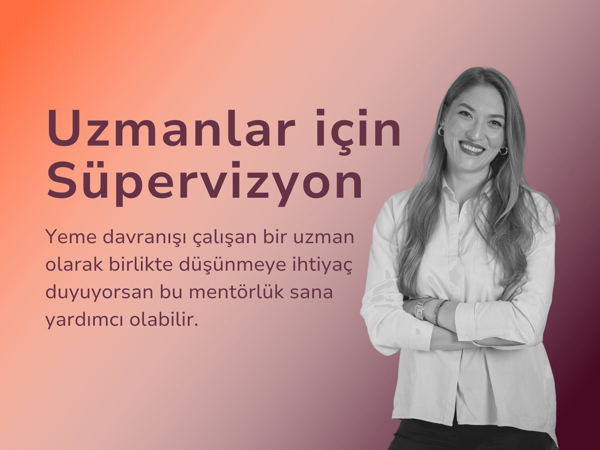 Uzmanlar için Süpervizyon